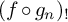 left parenthesis f ring g Subscript n Baseline right parenthesis Subscript factorial