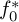f 0 Superscript asterisk