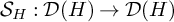 upper S Subscript upper H Baseline colon script upper D left parenthesis upper H right parenthesis right arrow script upper D left parenthesis upper H right parenthesis