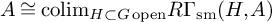 upper A approximately equals c o l i m Subscript upper H subset of upper G o p e n Baseline upper R upper Gamma Subscript s m Baseline left parenthesis upper H comma upper A right parenthesis