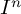 upper I Superscript n
