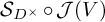 upper S Subscript upper D Sub Superscript times Baseline ring script upper J left parenthesis upper V right parenthesis