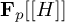 bold upper F Subscript p Baseline upper H right bracket right bracket