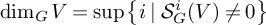 dimension Subscript upper G Baseline upper V equals sup left brace i vertical bar script upper S Subscript upper G Superscript i Baseline left parenthesis upper V right parenthesis not equals 0 right brace