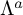 upper Lamda Superscript a