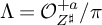 upper Lamda equals script upper O Subscript upper Z Sub Superscript ♯ Superscript plus a Baseline divided by pi