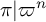 pi vertical bar pi Superscript n