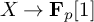 upper X right arrow bold upper F Subscript p Baseline 1