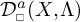 D super a sub square open parenthesis X comma capital lambda close parenthesis