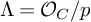 upper Lamda equals script upper O Subscript upper C Baseline divided by p