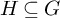 upper H subset of or equal to upper G
