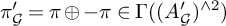 pi Subscript script upper G Baseline prime equals pi circled plus negative pi element of upper Gamma left parenthesis left parenthesis upper A Subscript script upper G Baseline prime right parenthesis Superscript and 2 Baseline right parenthesis