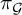 pi Subscript script upper G
