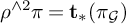 rho Superscript and 2 Baseline pi equals t Subscript asterisk Baseline left parenthesis pi Subscript script upper G Baseline right parenthesis