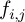 f Subscript i comma backslash exclamation mark j