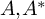 upper A comma upper A Superscript asterisk