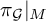 pi Subscript script upper G Baseline vertical bar Subscript upper M Baseline