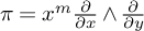 pi equals x Superscript m Baseline StartFraction partial differential Over partial differential x EndFraction and StartFraction partial differential Over partial differential y EndFraction