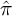 ModifyingAbove pi With caret