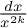 StartFraction d x Over x Superscript 2 k Baseline EndFraction
