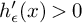 h Subscript epsilon Baseline prime left parenthesis x right parenthesis greater than 0
