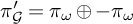 pi Subscript script upper G Baseline prime equals pi Subscript omega Baseline circled plus minus pi Subscript omega Baseline