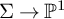 upper Sigma right arrow upper P Superscript 1