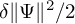 delta StartMetric upper Psi EndMetric squared divided by 2