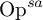 upper O p Superscript s a