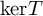 kernel upper T