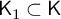upper K 1 subset of sans serif upper K