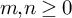 m comma n greater than or equals 0