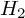 upper H 2