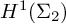 upper H Superscript 1 Baseline left parenthesis upper Sigma 2 right parenthesis