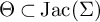 upper Theta subset of upper J a c left parenthesis upper Sigma right parenthesis