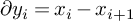 partial differential y Subscript i Baseline equals x Subscript i Baseline minus x Subscript i plus 1