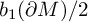 b 1 left parenthesis partial differential upper M right parenthesis divided by 2