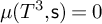mu left parenthesis upper T cubed comma sans serif s right parenthesis equals 0