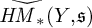H M with overline asterisk open parenthesis Y comma s close parenthesis
