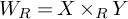 upper W Subscript upper R Baseline equals upper X times Subscript upper R Baseline upper Y