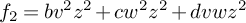 f 2 equals b v squared z squared plus c w squared z squared plus d v w z squared
