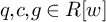 q comma c comma g element of upper R w