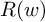 upper R left parenthesis w right parenthesis