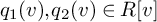 q 1 left parenthesis v right parenthesis comma q 2 left parenthesis v right parenthesis element of upper R v
