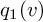 q 1 left parenthesis v right parenthesis