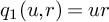 q 1 left parenthesis u comma r right parenthesis equals u r
