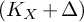 left parenthesis upper K Subscript upper X Baseline plus upper Delta right parenthesis