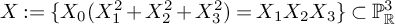 upper X colon equals left brace upper X 0 left parenthesis upper X 1 squared plus upper X 2 squared plus upper X 3 squared right parenthesis equals upper X 1 upper X 2 upper X 3 right brace subset of upper P Subscript double struck upper R Superscript 3