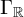 upper Gamma Subscript double struck upper R