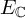 upper E Subscript double struck upper C